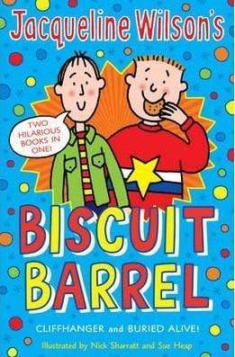 Jacqueline Wilson Biscuit Barrel : Cliffhanger And Buried Alive!