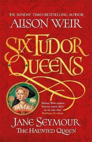 Jane Seymour. The Haunted Queen: A Novel