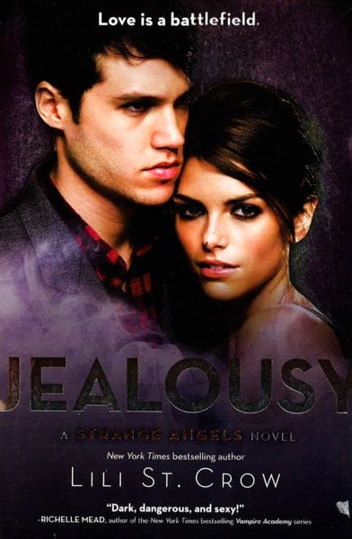 Jealousy: A Strange Angels Novel
