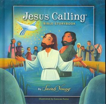 Jesus Calling: Bible Storybook
