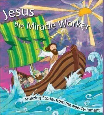 Jesus The Miracle Worker