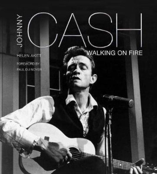 Johnny Cash: Walking On Fire