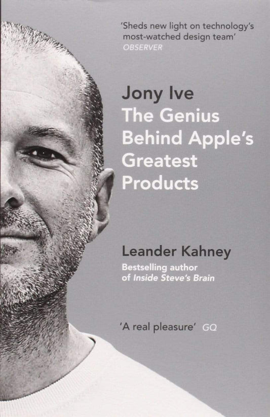 Jony Ive: The Genius Behind Apple's Greatest Products