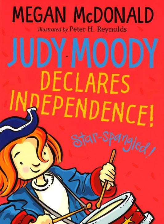 Judy Moody Declares Independence
