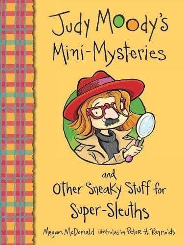 Judy Moody's Mini Mysteries and Other Sneaky Stuff for Super-Sleuths