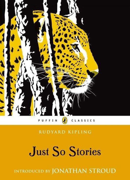 Just So Stories (Puffin Classics)