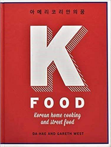 K-Food: Korean Home Cooking And Street Food (Hb)