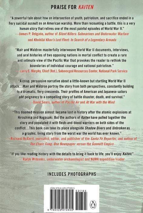 Kaiten : Japan's Secret Manned Suicide Submarine And The First American Ship It Sank In Wwii