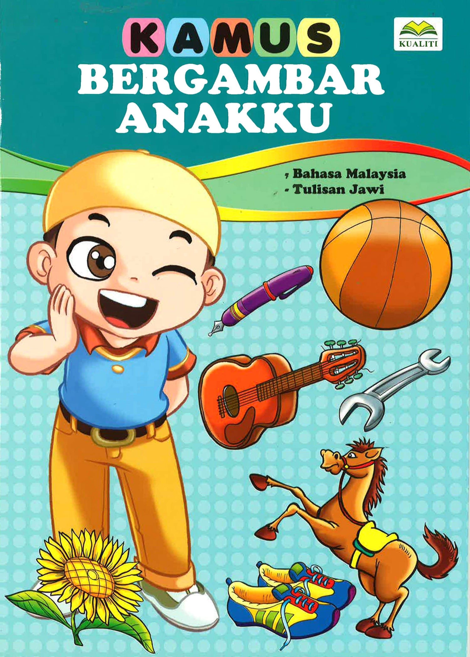 Kamus Bergambar Anakku (Bm/Jawi)