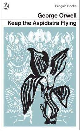 Keep The Aspidistra Flying