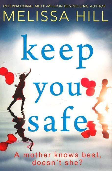 Keep You Safe