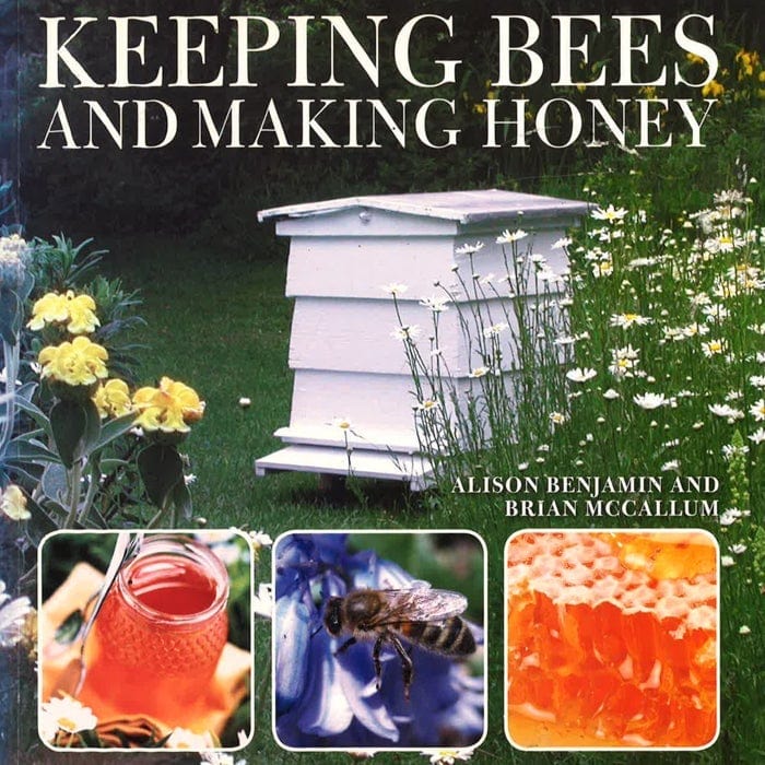 Keeping Bees And Making Honey