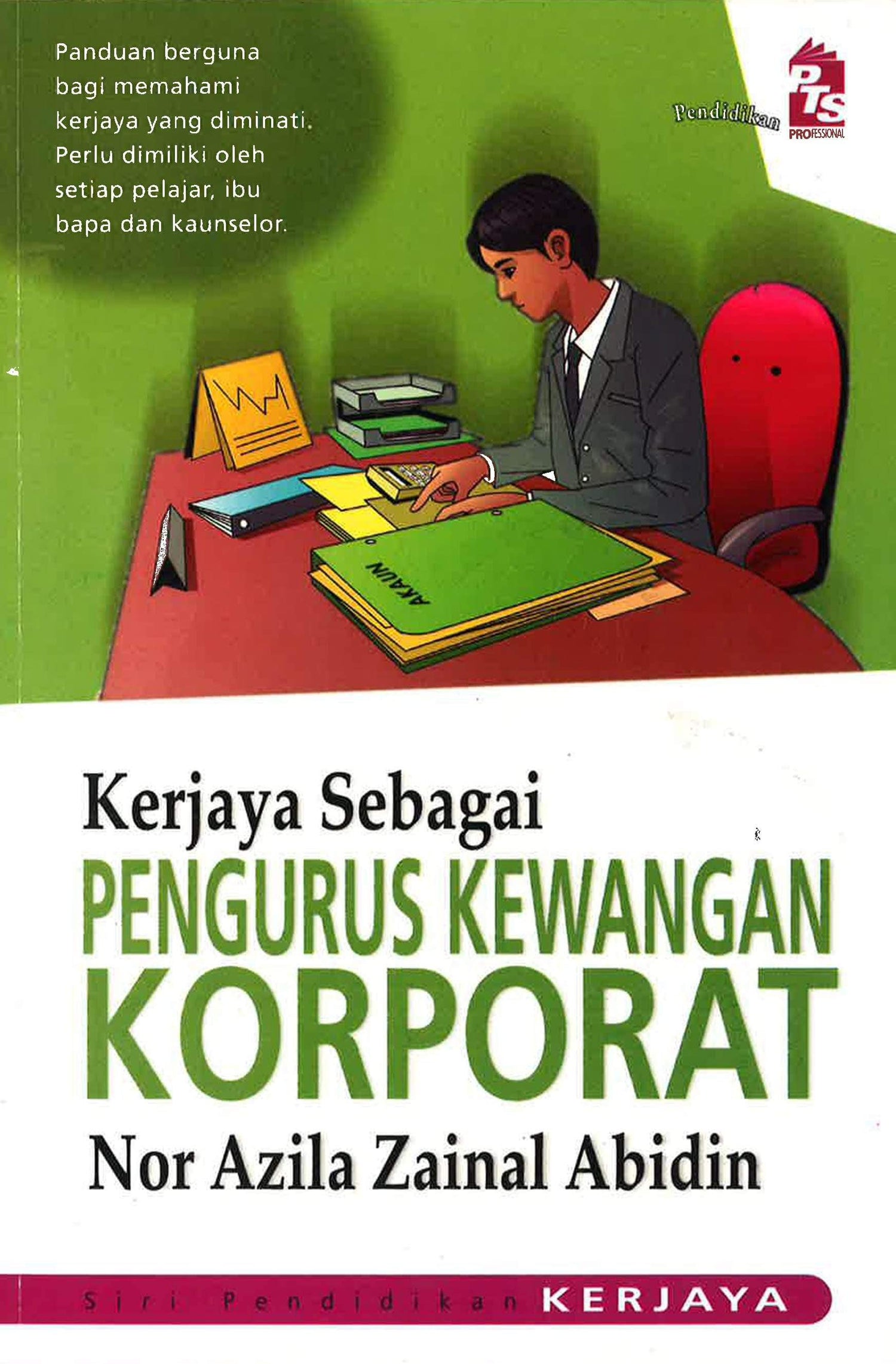 Kerjaya Sebagai Pengurus Kewangan Korporat