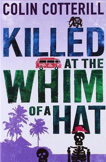 Killed at the Whim of a Hat (HB)