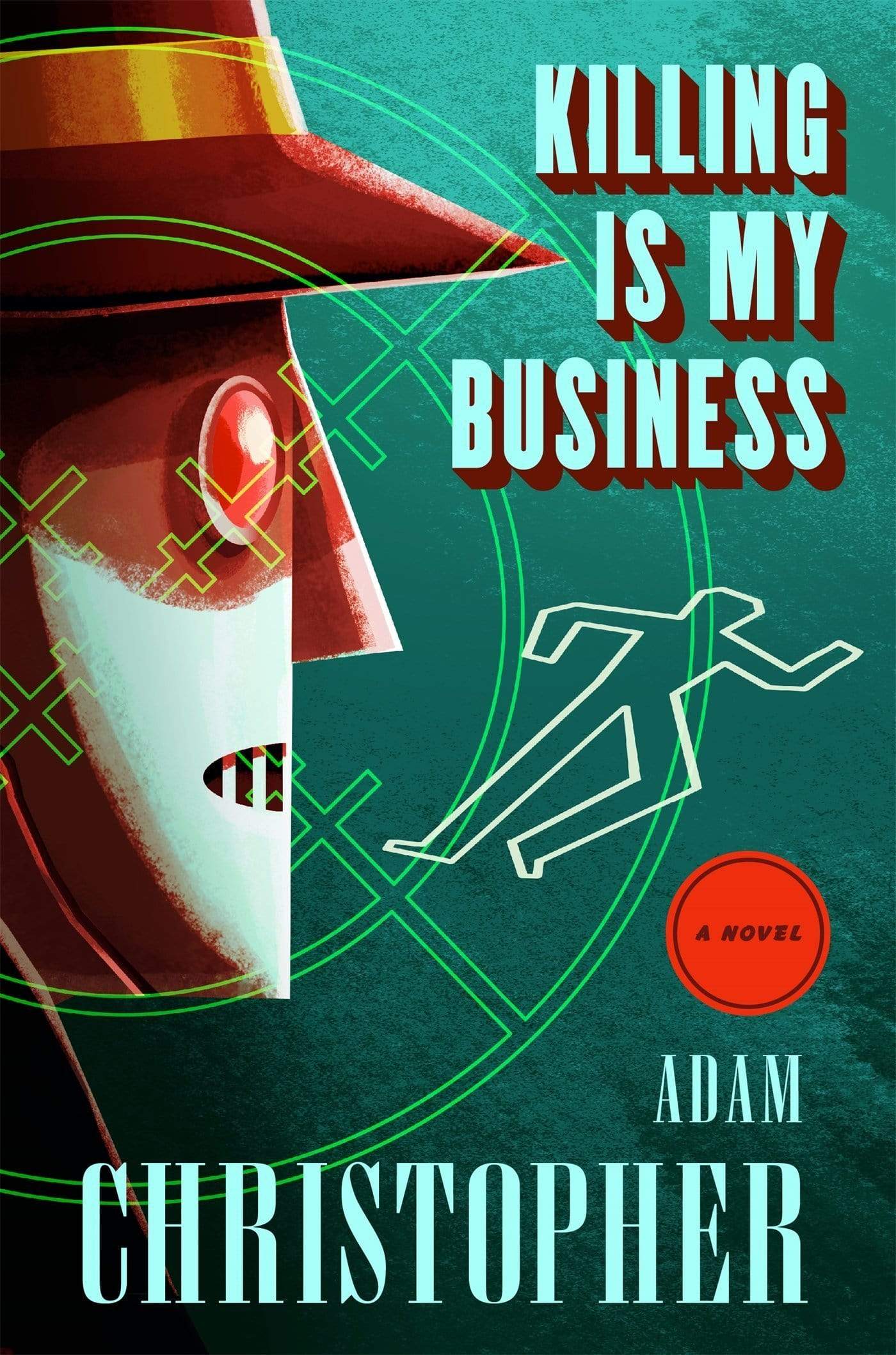 KILLING IS MY BUSINESS (RAY ELECTROMATIC MYSTERIES, BK. 2)