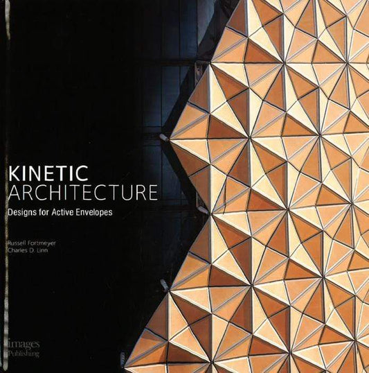 Kinetic Architecture
