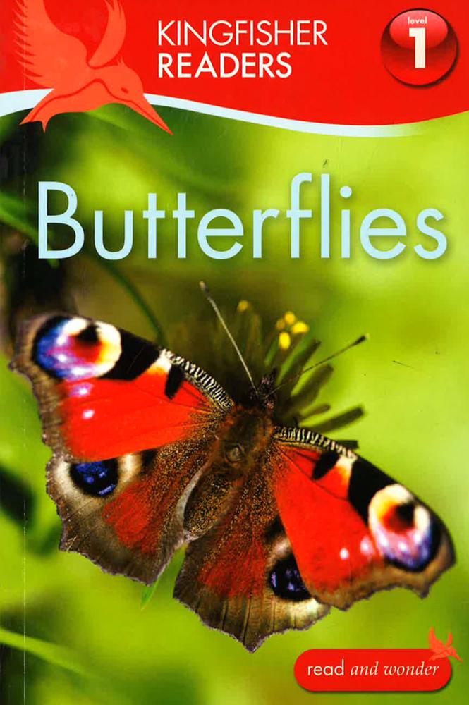 Kingfisher Readers: Butterflies (Level 1: Beginning to Read)