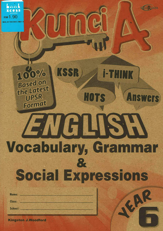 Kunci A English Vocabulary Grammar & Social Expressions Yr 6