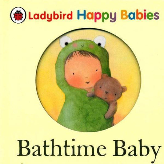 Ladybird Happy Babies: Bathtime Baby