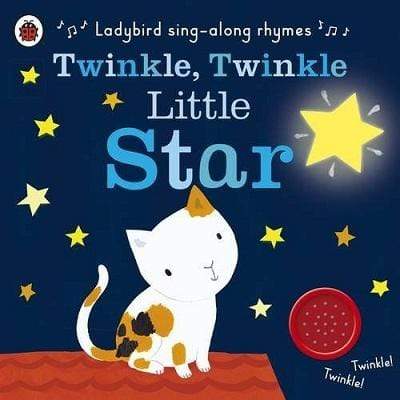 Ladybird Sing-Along Rhymes: Twinkle, Twinkle Little Star
