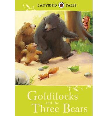 Ladybird Tales: Goldilocks and the Three Bears