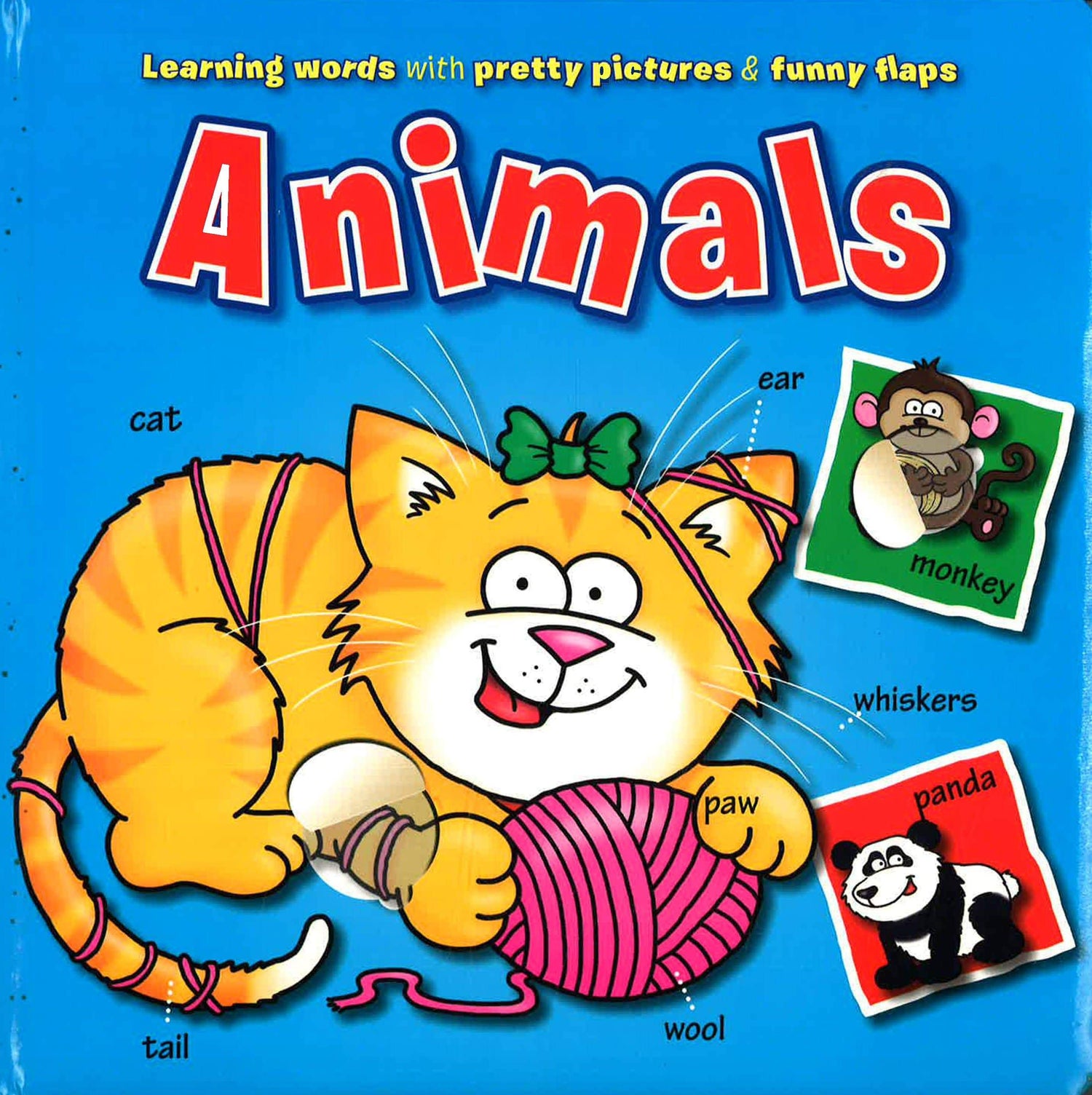 Learning Words With Pretty Pictures & Funny Flaps: Animals