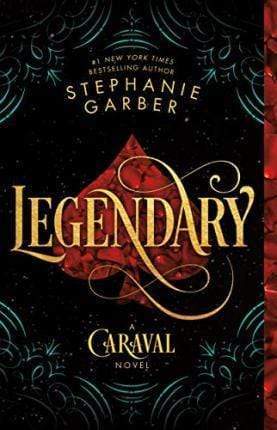 Legendary: A Caraval Novel