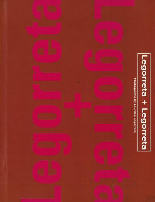 Legorreta + Legorreta