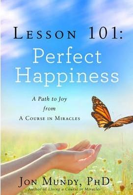 Lesson 101: Perfect Happiness (HB)