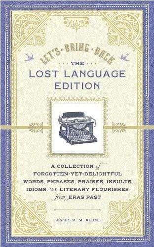 Let's Bring Back: The Lost Language Edition (HB)