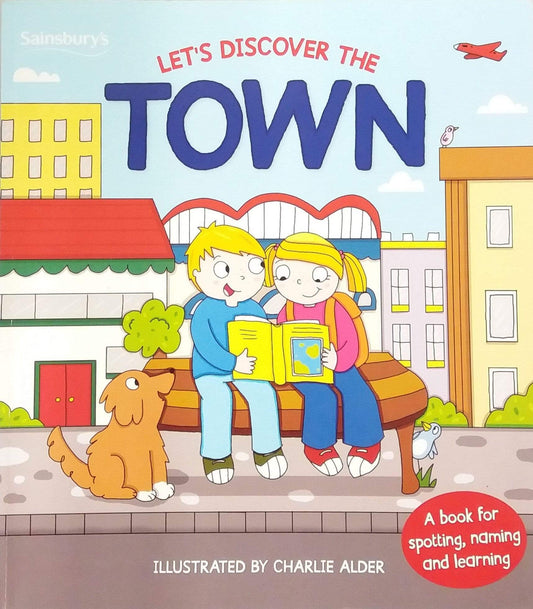 Let's Discover the Town (With Over 100 Stickers)