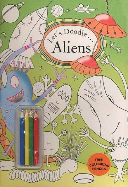 Let's Doodle . . . Aliens
