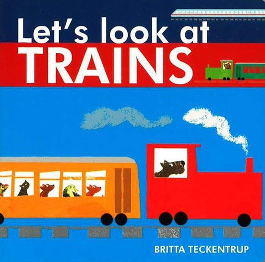 Let's Look At Trains