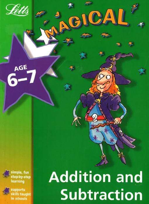 Letts Magical Addition And Subtraction Age 6-7