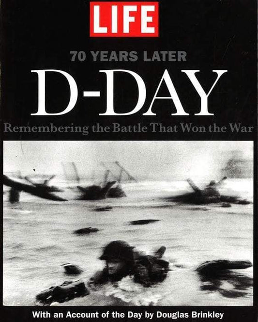 Life D-Day: 70 Years Later (Hb)