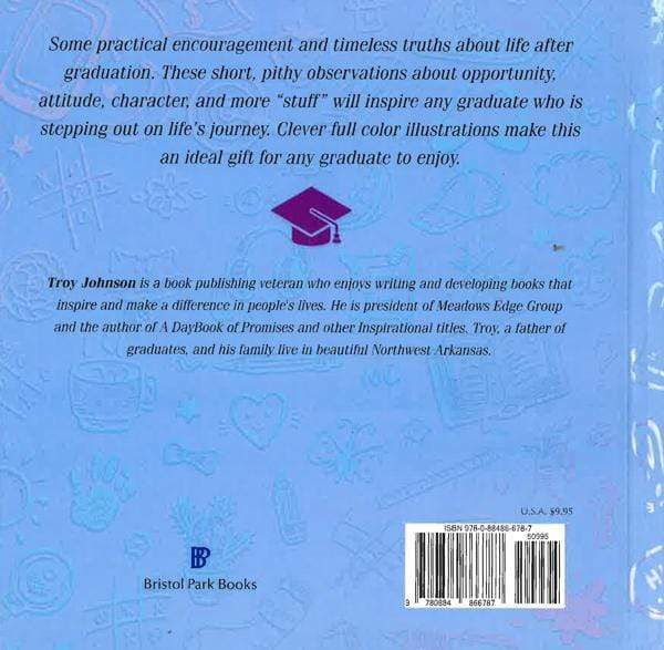 Life Lessons For The Graduate: Some Stuff