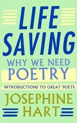 Life Saving: Why We Need Poetry