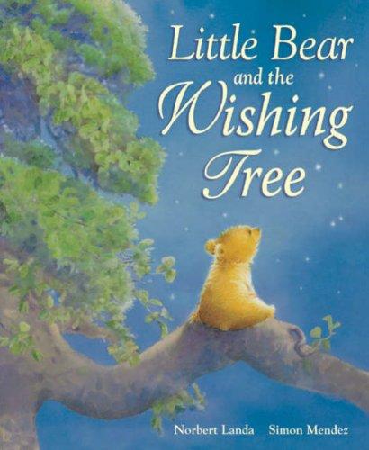 Little Bear And The Wishing Tree