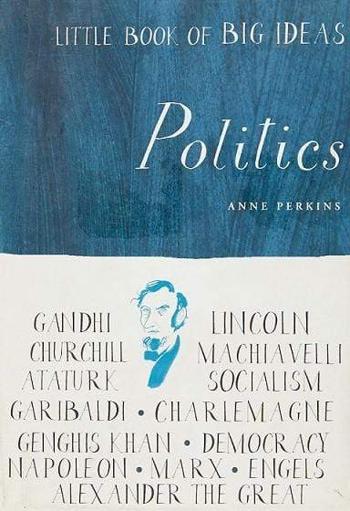 Little Book of Big Ideas: Politics (HB)
