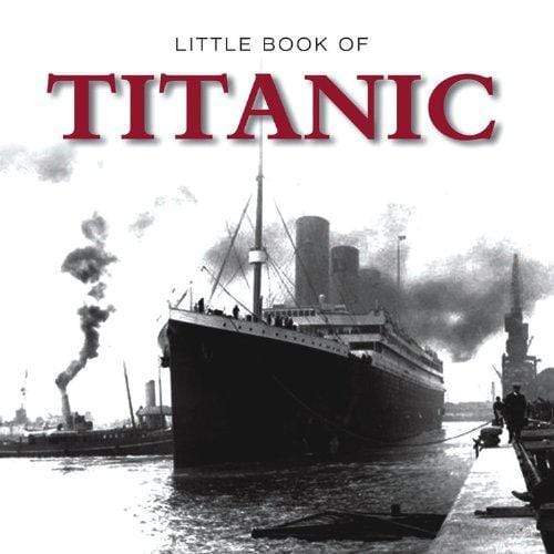 Little Book of Titanic