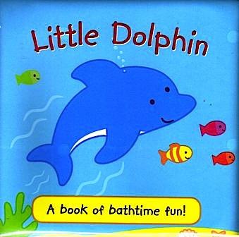 Little Dolphin : Bath Book