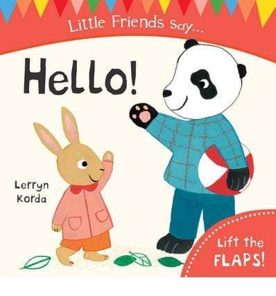 Little Friends Say...Hello!