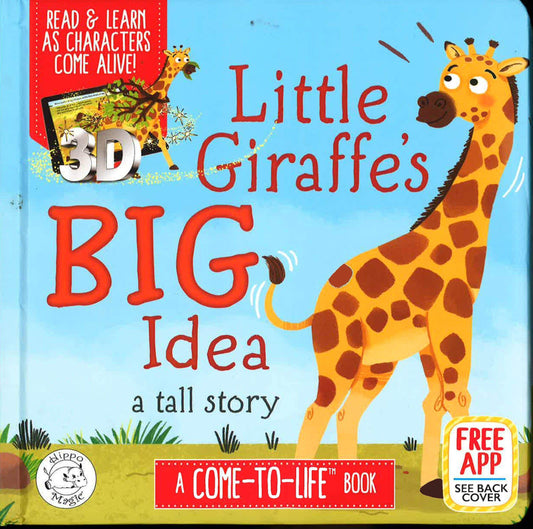 Little Giraffe's Big Idea: A Come-To-Life Book