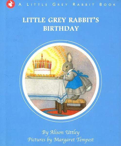 Little Grey Rabbit's Birthday (Hb)