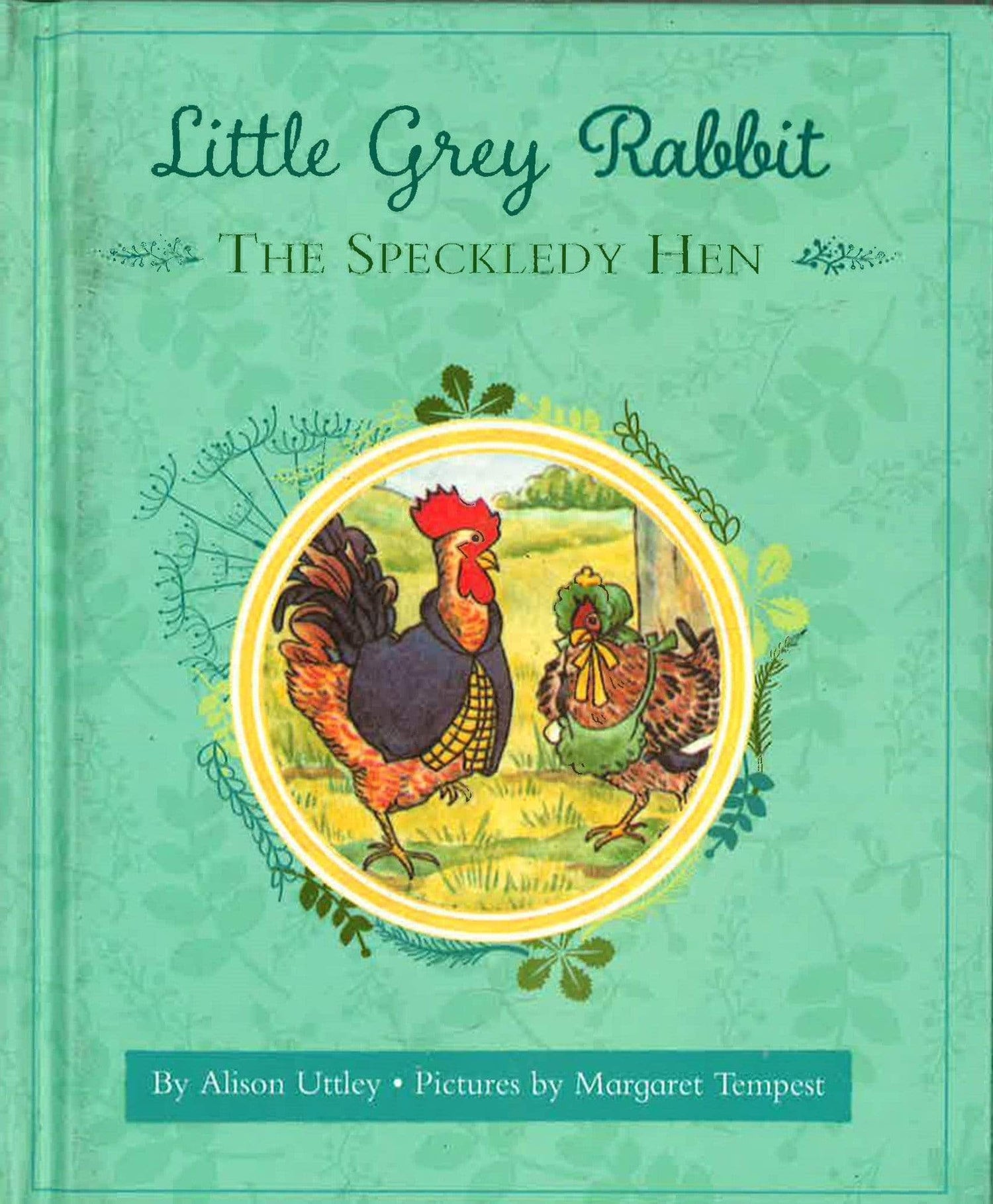 Little Grey Rabbit: The Speckledy Hen