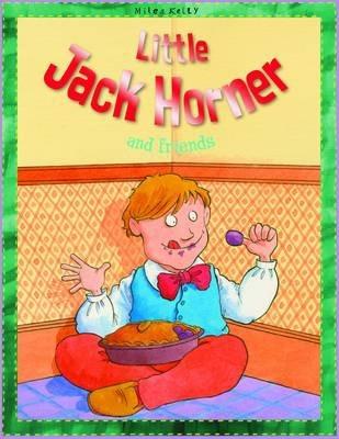 Little Jack Horner And Friends