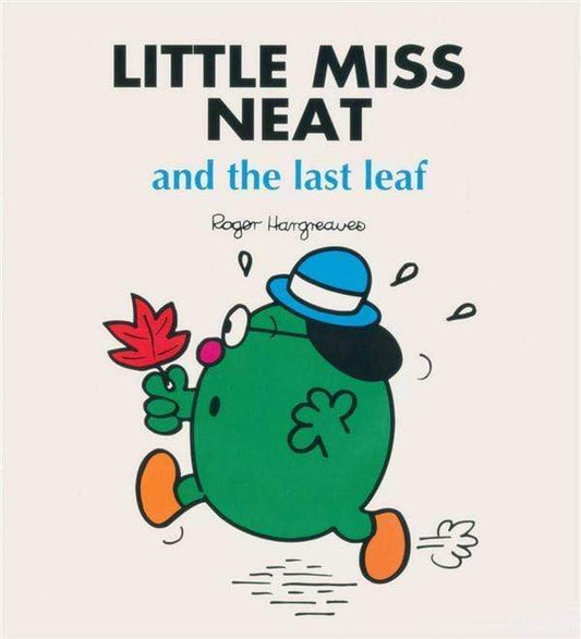 Little Miss Neat and the Last Leaf