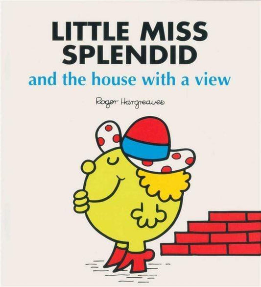 Little Miss Splendid And The House With A View