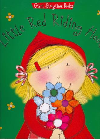 Little Red Riding Hood (Giant Storytime Books)