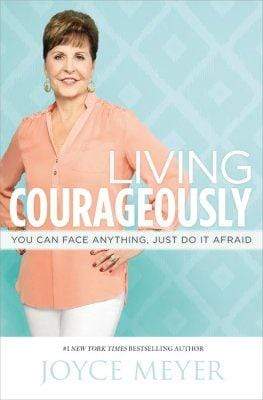 Living Courageously